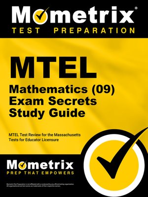 cover image of MTEL Mathematics (09) Exam Secrets Study Guide